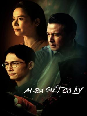 Ai Đã Giết Cô Ấy