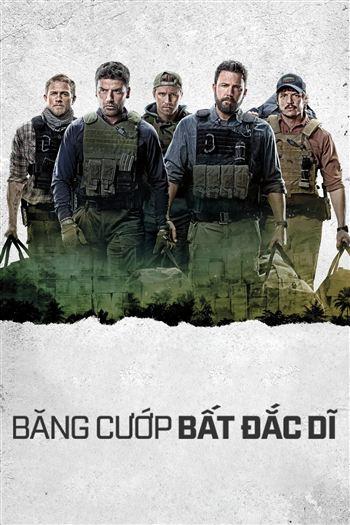 Băng Cướp Bất Đắc Dĩ