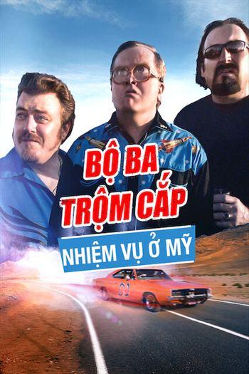 Bộ Ba Trộm Cắp Nhiệm Vụ Ở Mỹ