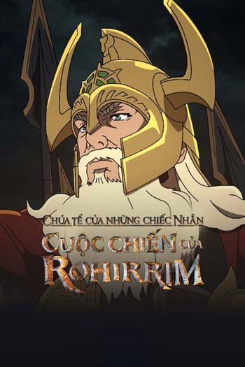 Chúa Tể Của Những Chiếc Nhẫn Cuộc Chiến Của Rohirrim