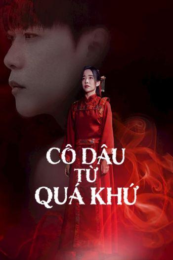 Cô Dâu Từ Quá Khứ