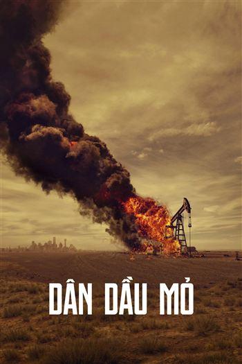 Dân Dầu Mỏ Mùa 1