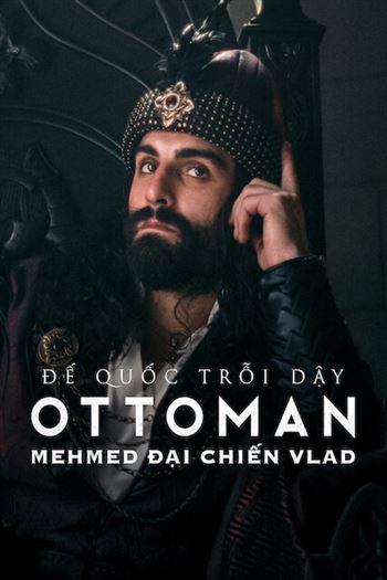 Đế Quốc Trỗi Dậy Ottoman Phần 2