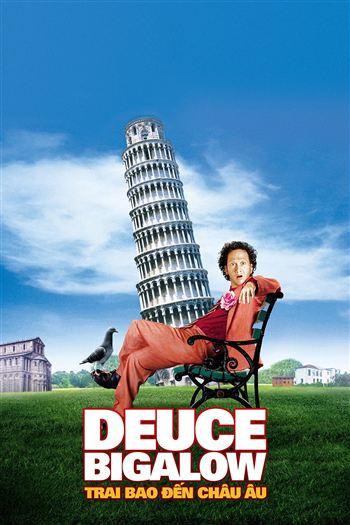 Deuce Bigalow Trai Bao Đến Châu Âu