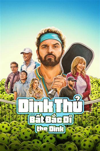 Dink Thủ Bất Đắc Dĩ