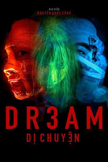 Dr3am Dị Chuyện