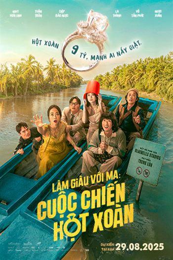 Làm Giàu Với Ma 2 Cuộc Chiến Hột Xoàn
