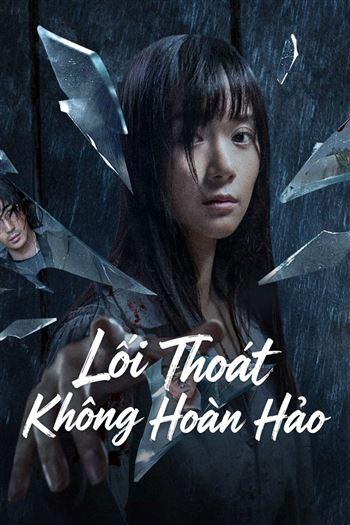 Lối Thoát Không Hoàn Hảo