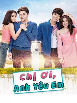 Chị Ơi Anh Yêu Em