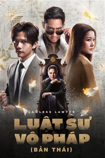 Luật Sư Vô Pháp Bản Thái