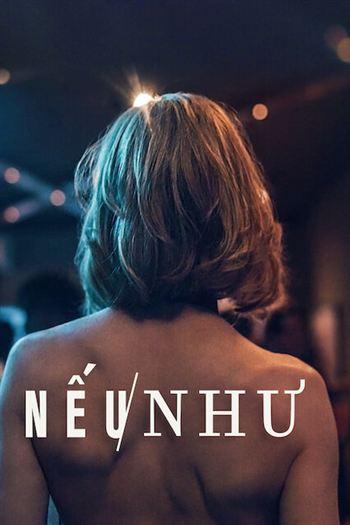 NẾU / NHƯ