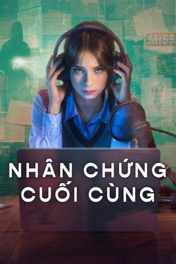 Nhân Chứng Cuối Cùng Mùa 2