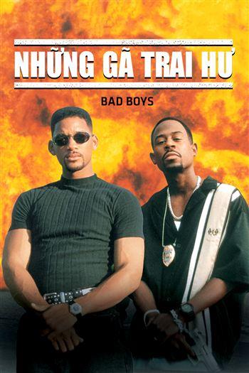 Những Gã Trai Hư