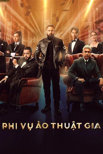 Phi Vụ Ảo Thuật Gia
