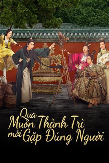 Qua Muôn Thành Trì Mới Gặp Đúng Người