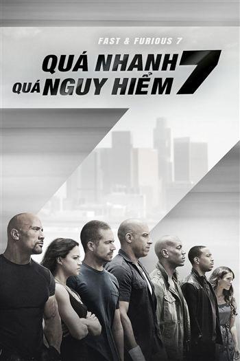 Quá Nhanh Quá Nguy Hiểm 7