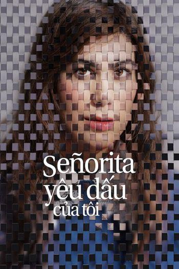 Señorita Yêu Dấu Của Tôi