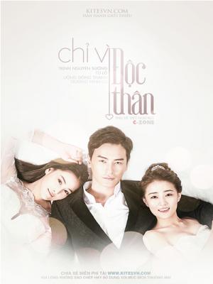 Chỉ Vì Độc Thân