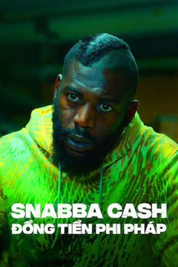 Snabba Cash Đồng Tiền Phi Pháp Mùa 2