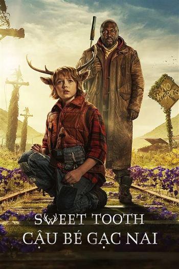 Sweet Tooth Cậu Bé Gạc Nai Mùa 1