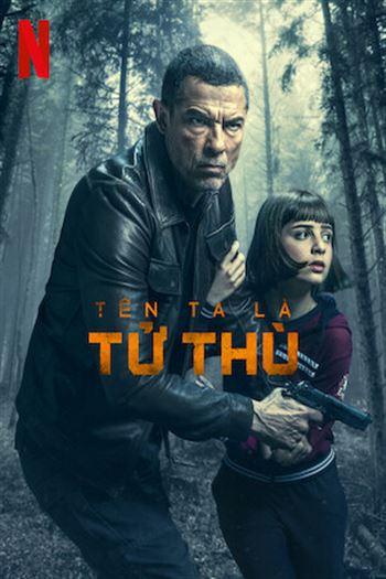 Tên Ta Là Tử Thù
