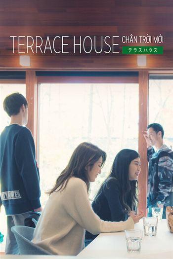 Terrace House Chân Trời Mới Mùa 1
