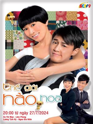 Thế Giới Hào Hoa