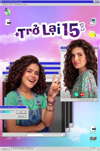 Trở Lại 15 Mùa 1