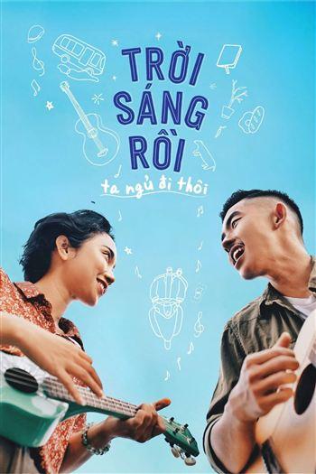 Trời Sáng Rồi Ta Ngủ Đi Thôi